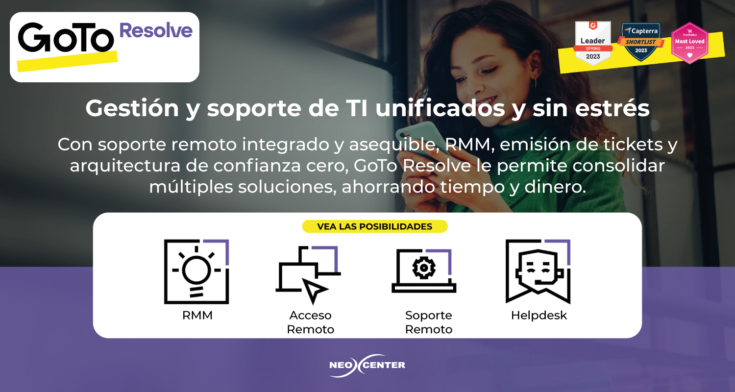 GoTo Resolve Soporte TI Neocenter